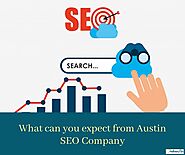 What can you expect from Austin SEO Company
