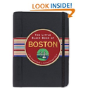 The Little Black Book of Boston, 2013 Edition (Little Black Books (Peter Pauper Hardcover)): Maria T. Olia, Kerren Ba...