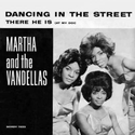 Martha Reeves & the Vandellas - Dancing in the Street