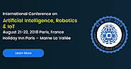 Paris to Host One of The Most Prestigious AI, Robotics & IoT Conference