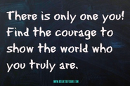 Find the Courage to Be Yourself - Break The Frame