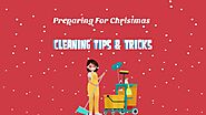 Holiday Cleaning Tips for A Stress-Free Season