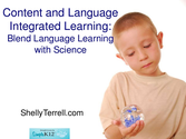 CLIL: Teaching Science to Language Learners