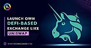 Launch Own Defi-Based Exchange Like Uniswap