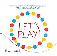 Let's Play! Hardcover by Herve Tullet