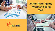 A Credit Repair Agency – What Can It Do For You?