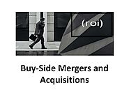 Buy-Side Mergers and Acquisitions