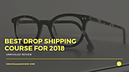 Best Drop Shipping Course 2018 | There's Only One Winner...
