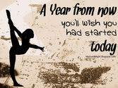 A Year from Now, You will wish you had started today