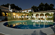 5 Tips to Help You Design Your Dream Backyard | Prunin Arboriculture and Landscapes