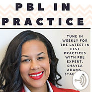 Project Based Learning In Practice • A podcast