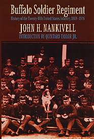 Buffalo Soldier Regiment - University of Nebraska Press : Nebraska Press