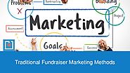 Traditional fundraiser marketing methods