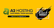 A2 Hosting Black Friday Deal and Cyber Monday Deal 2021 (Get 67% Off)