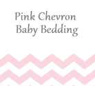 Pink Chevron Baby Bedding Sets for a Girl