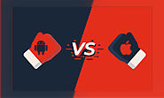 Android vs iOS App Development | Which to choose in 2019?