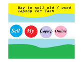 Effective Ways:How to Sell Old Laptop Online