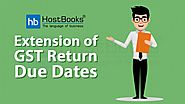 Extension of GST Return Due Dates - HostBooks