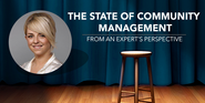 The State of Community Management From An Expert's Perspective