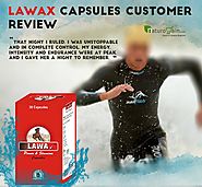 Lawax Capsules Reviews, Results, Benefits and Feedback by Real Customers