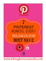 Social Media Marketing: 7 Pinterest boards every blogger must have