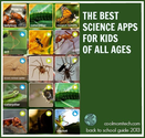 The best science apps for kids: Back to School Tech Guide 2013