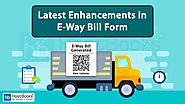 Latest Enhancements in E-Way Bill Form | HostBooks
