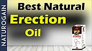 How to Get Long Lasting Hardness to Penis, Best Natural Erection Oil?