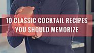 Put Classic Cocktails on Your Menu