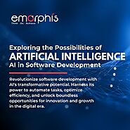 Exploring the Possibilities of Artificial Intelligence: AI in Software Development