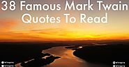 38 Famous Mark Twain Quotes TO Read - Winspira