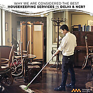 The major reason to hire Housekeeping services in Delhi Ncr