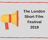 The London Short Film Festival: What to Expect in 2019: presidentialuk