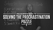 Solving the Procrastination Puzzle by Timothy A. Pychyl