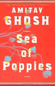 Sea of Poppies: Amitav Ghosh