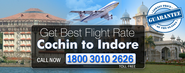 Book online air ticket for Cochin to Indore Air Fare