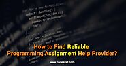 How to find reliable Programming Assignment Help provider?