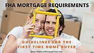 FHA Loans Explained: First Time Home Buyer Information – Viral Magazine Site | Social Media | Publish your stories