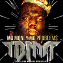 6: The Notorious B.I.G. - Mo Money Mo Problems