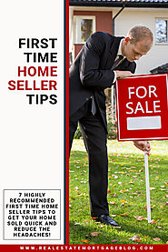 Real Estate Tips For First Time Home Sellers