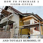 Buying A Fixer-Upper: Mortgage Options