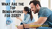 What Are the Top Renovations for 2020? | Full Service NYS Licensed Real Estate Agent