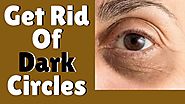 How To Get Rid Of Dark Circles | Put An End To Dark Circles Under Eyes