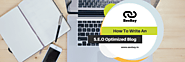 How To Write An SEO Optimized Blog Post - 10 Tips by SeoBay
