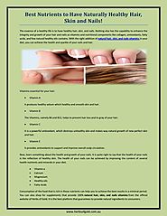 Best Nutrients to Have Naturally Healthy Hair, Skin and Nails! by Herbs OF Gold