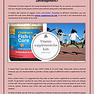 How Vitamin supplements for kids help in body development? | Visual.ly