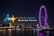 Venturing into an Era of Opportunities: Indo-European Business Forum announces Event 2018