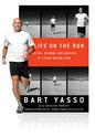 My Life On The Run | BartYasso.com