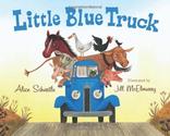 Little Blue Truck Board Book: Alice Schertle
