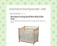 Small Cribs for Small Spaces 2015 - 2016 - Tackk